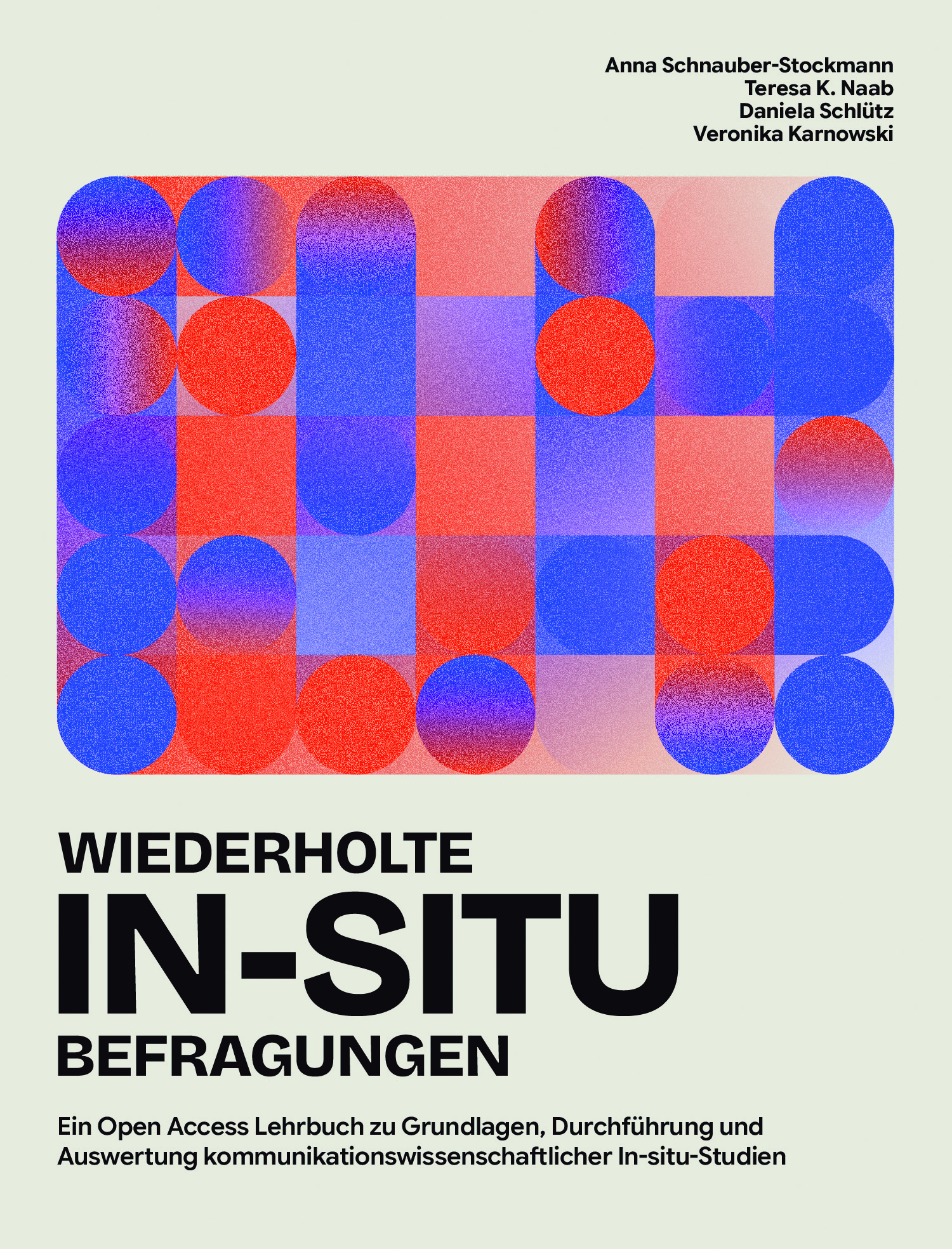 **Wiederholte In-situ-Befragungen: Experience Sampling und verwandte Forschungsdesigns in der Kommunikationswissenschaft**